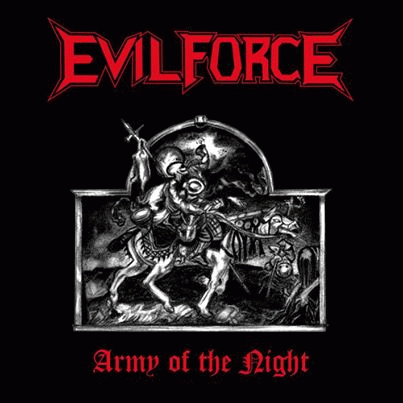 Evil Force (PAR) : Army of the Night